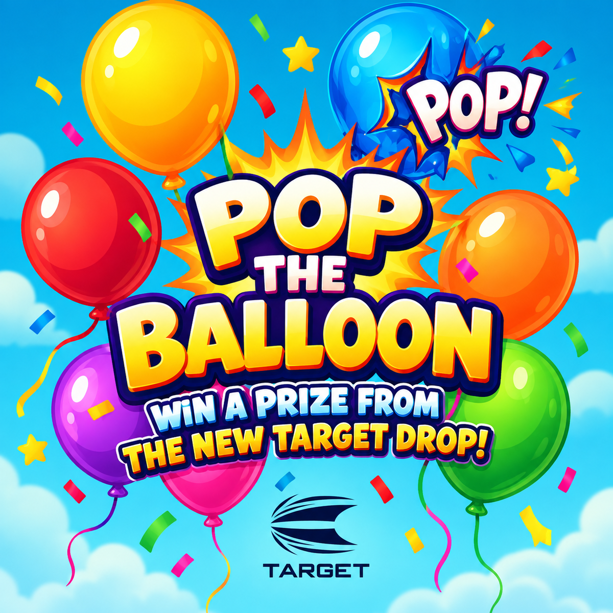 🎯🎈 TARGET BALLOON BURST · POP & WIN FROM THE NEW DROP INSTANTLY!