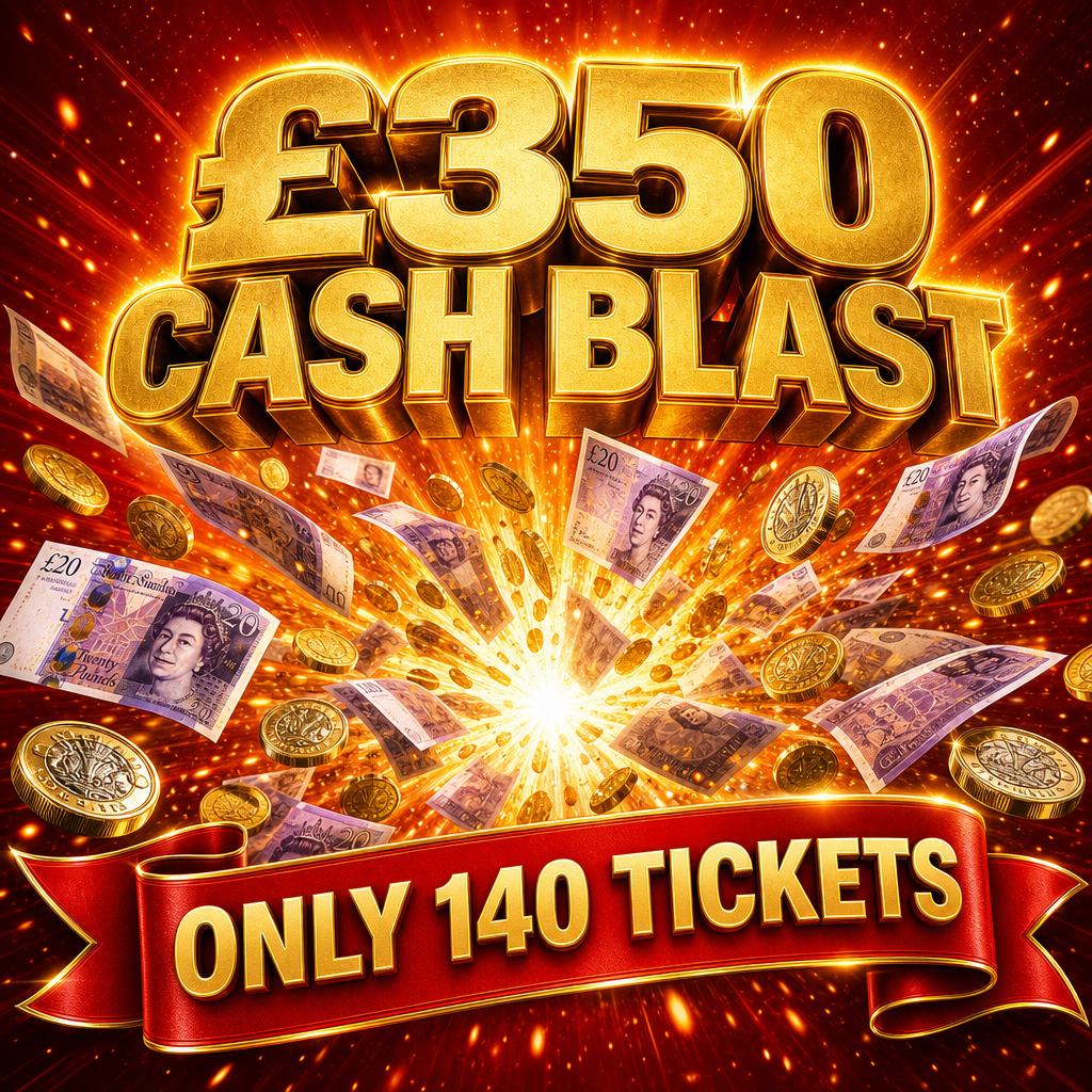 £350 CASH BLAST - SUPER LOW ODDS!!!! featured image