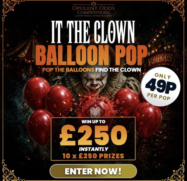 🤡🎈 IT THE CLOWN – BALLOON POP INSTANT WIN! X10 £250 - INSTANT PRIZES🎈🤡