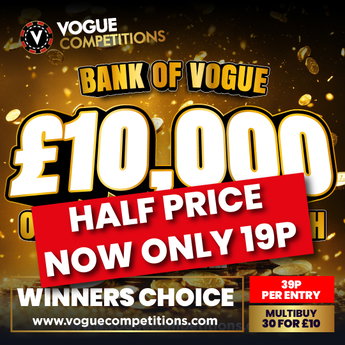 Bank of Vogue: Win £10,000 CASH