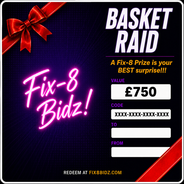 £750 Fix-8 Bidz Basket RAID!!! featured image