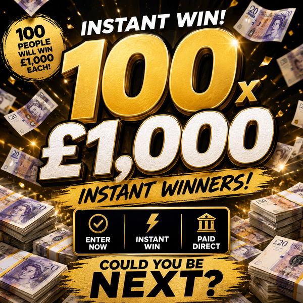 100x £1000 Instant wins! featured image