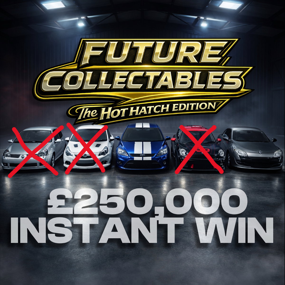 Future Collectables: The Hot Hatch Edition - Instant Win featured image