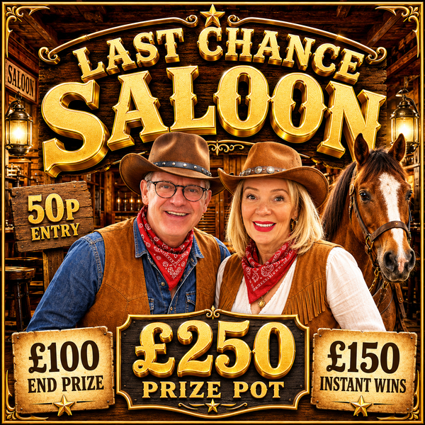 Last Chance Saloon - £250 Prize Pot    £100 End Prize featured image