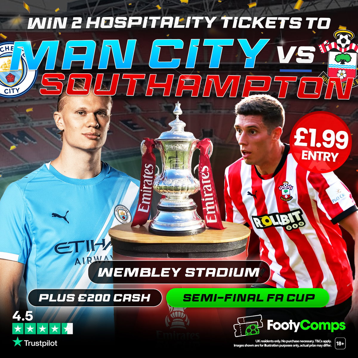 2x Hospitality Seats - Man City vs Southampton - FA Cup Semi - Wembley! PLUS £200 Cash! featured image