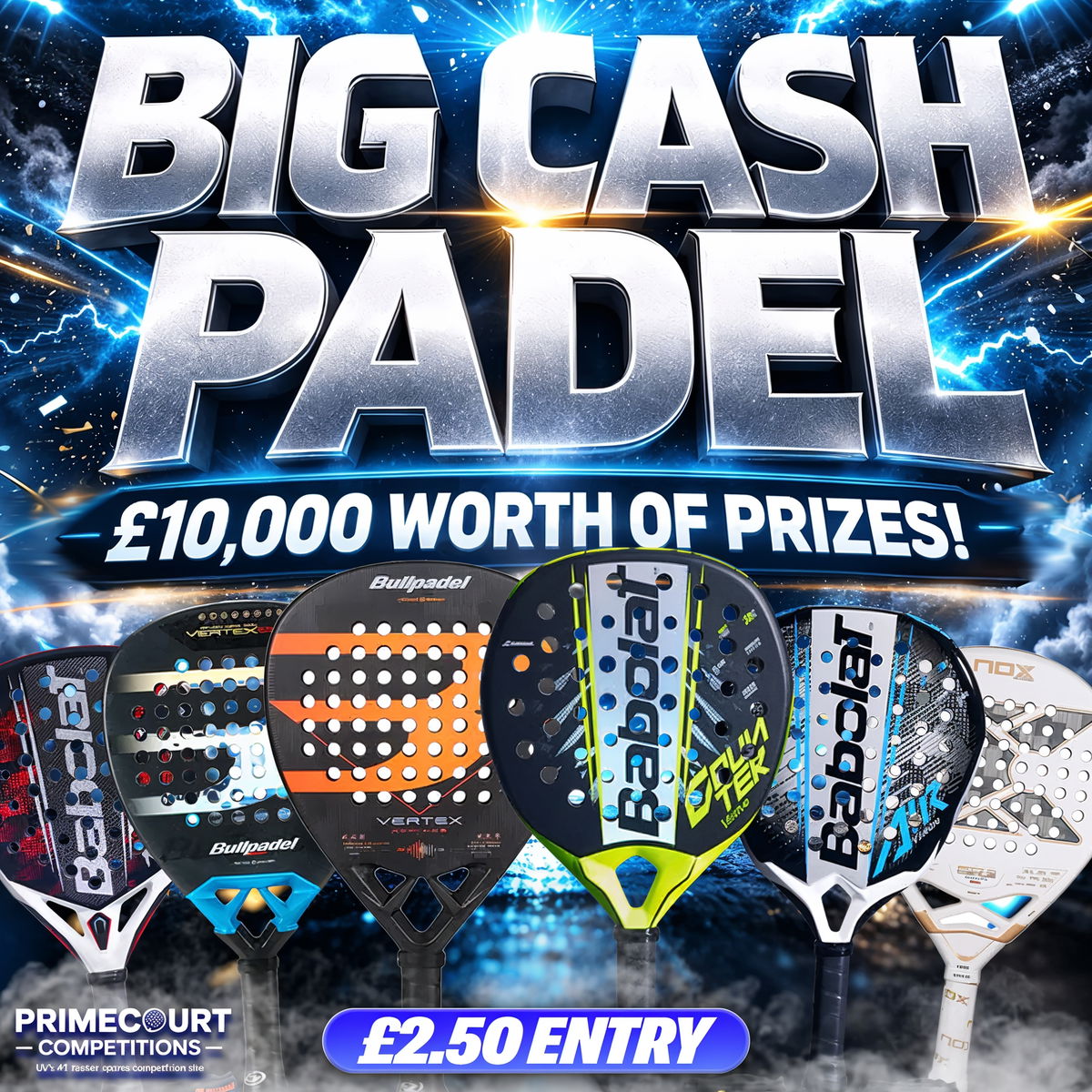 BIG CASH PADEL - £10,000 Padel Prizes - Rackets, Rackets & More Racket featured image